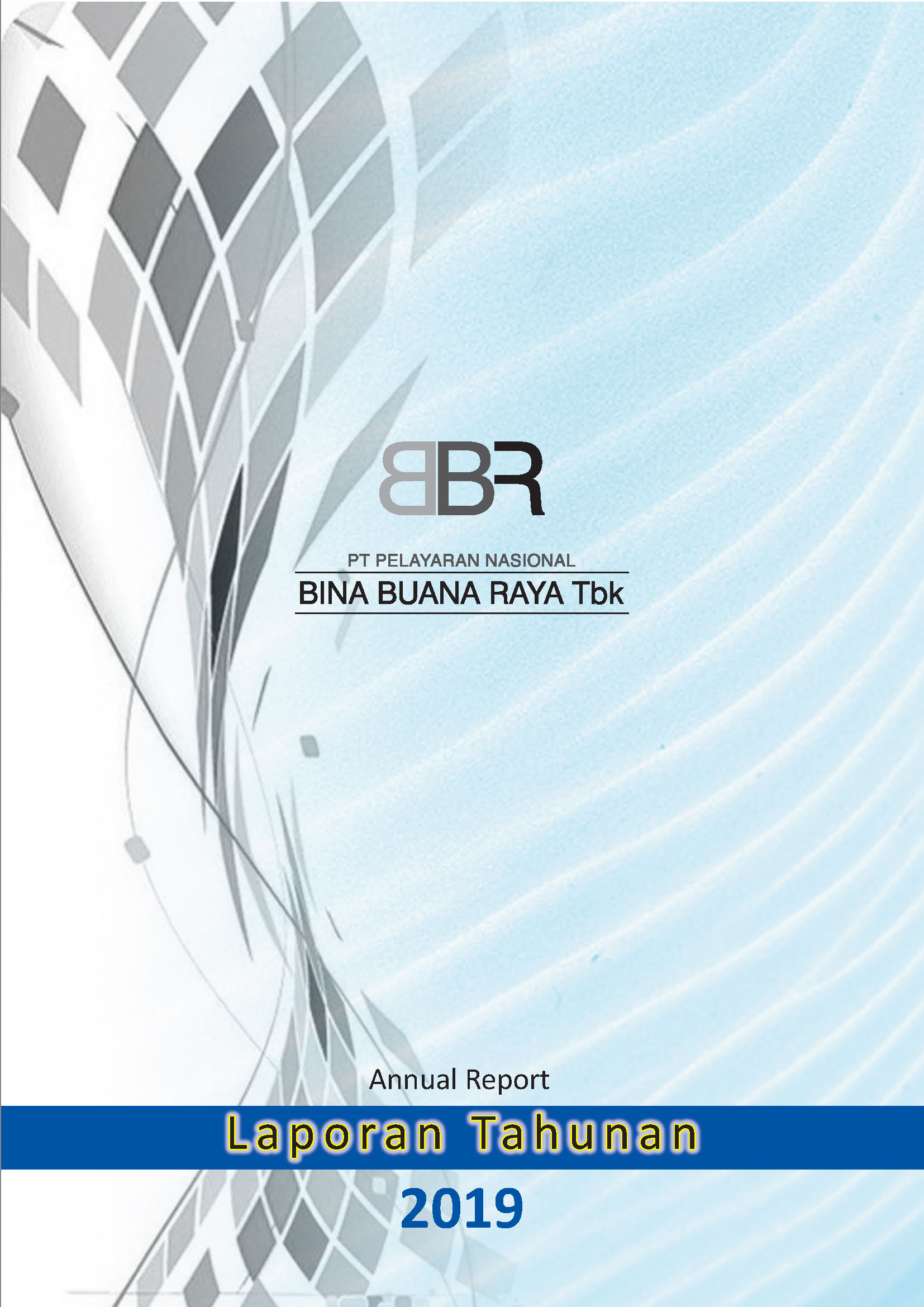 Annual Reports – Bina Buana Raya